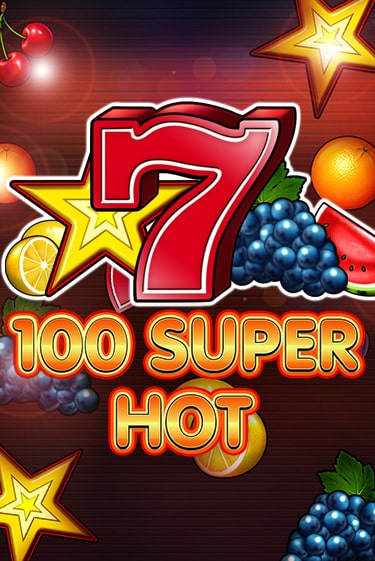 Демо версия 100 Super Hot от  | Чемпион Слотс 