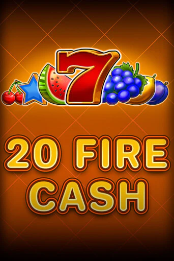 Демо версия 20 Fire Cash от Fazi | Чемпион Слотс 