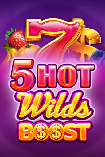 Демо версия 5 Hot Wilds Boost от Felix Gaming | Чемпион Слотс 