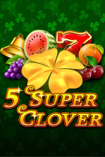 Демо версия 5 Super Clover от Novomatic | Чемпион Слотс 