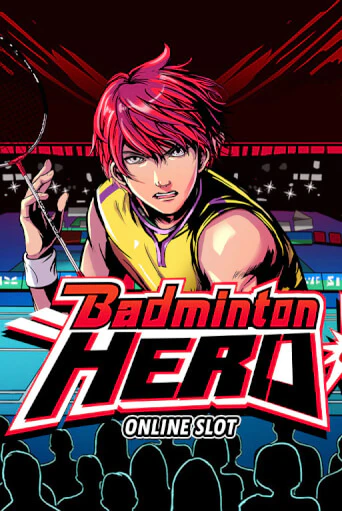 Демо версия Badminton Hero от Microgaming | Чемпион Слотс 