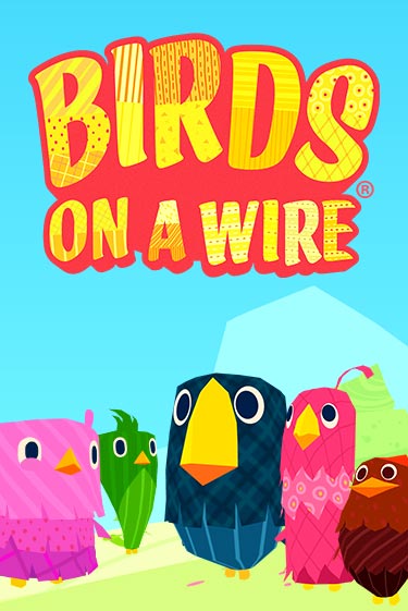 Демо версия Birds On A Wire от Thunderkick | Чемпион Слотс 