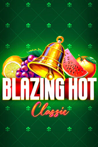 Демо версия Blazing Hot Classic от Barbara Bang | Чемпион Слотс 