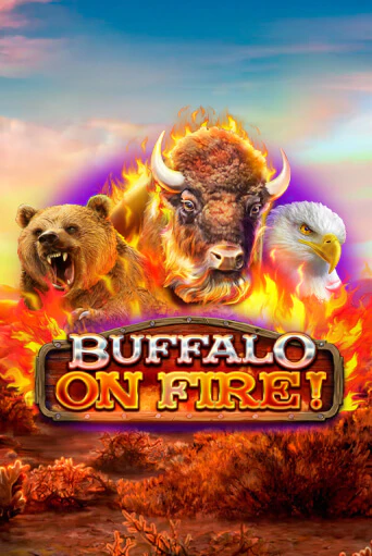 Демо версия Buffalo on Fire! от Red Rake Gaming | Чемпион Слотс 