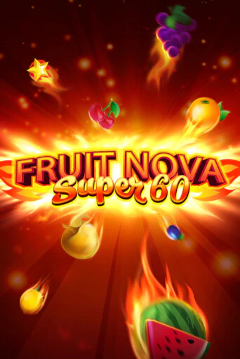 Демо версия Fruit Super Nova 60 от Evoplay | Чемпион Слотс 