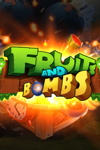 Демо версия Fruits and Bombs от Mancala Gaming | Чемпион Слотс 