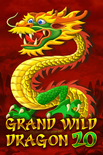 Демо версия Grand Wild Dragon 20 от Amatic | Чемпион Слотс 