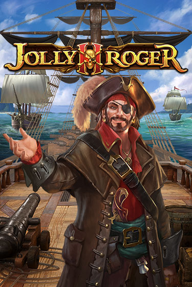 Демо версия Jolly Roger 2 от Play'n GO | Чемпион Слотс 