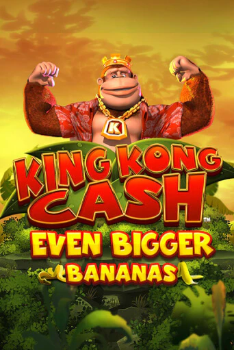 Демо версия King Kong Cash Even Bigger Bananas от Blueprint Gaming | Чемпион Слотс 
