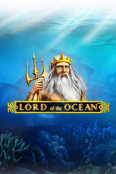 Демо версия Lord Ocean от Клуб Вулкан | Чемпион Слотс 