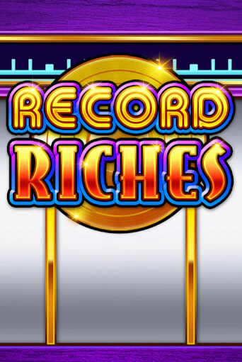 Демо версия Record Riches от Playtech | Чемпион Слотс 