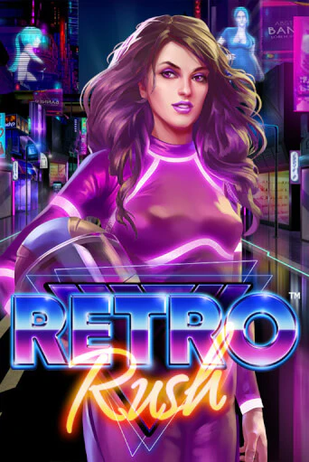 Демо версия Retro Rush от Playtech | Чемпион Слотс 