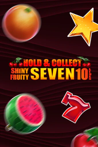 Демо версия Shiny Fruity Seven 10 Lines Hold And Collect от Barbara Bang | Чемпион Слотс 