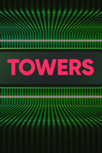 Демо версия Towers от Turbo Games | Чемпион Слотс 