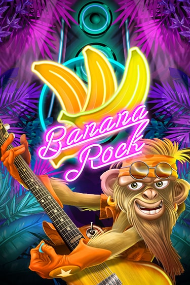 Демо версия Banana Rock от Play'n GO | Чемпион Слотс 
