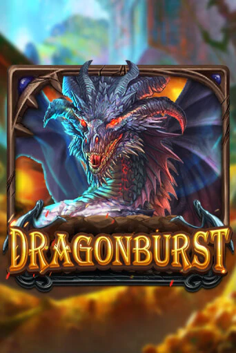 Демо версия Dragonburst от Dragoon Soft | Чемпион Слотс 