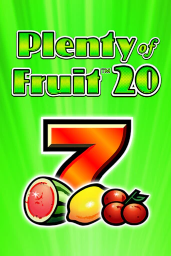 Демо версия Plenty of Fruit 20 от Greentube | Чемпион Слотс 
